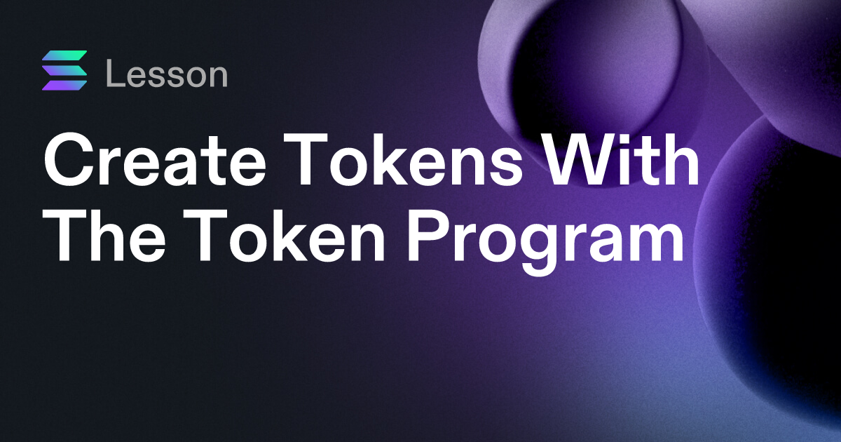 Create Tokens With The Token Program