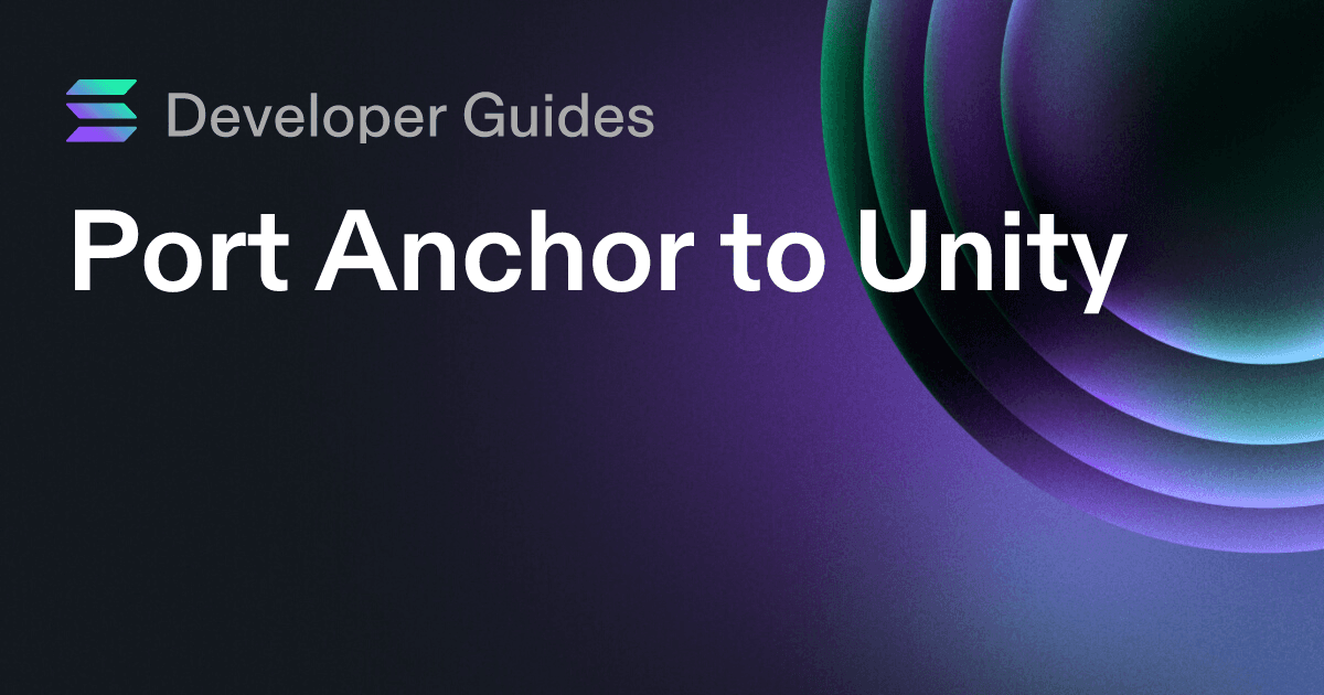 Port Anchor to Unity